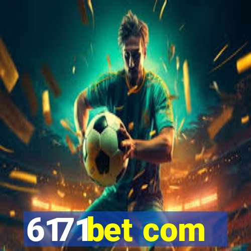 6171bet com